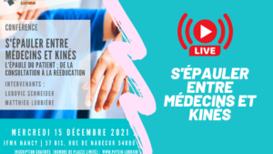 S’épauler entre médecins et kinés : L’épaule du patient, de la consultation à la rééducation